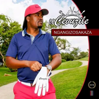 Ngangizosakaza by Cevuzile