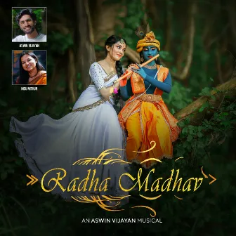 Radha Madhav by Aswin Vijayan