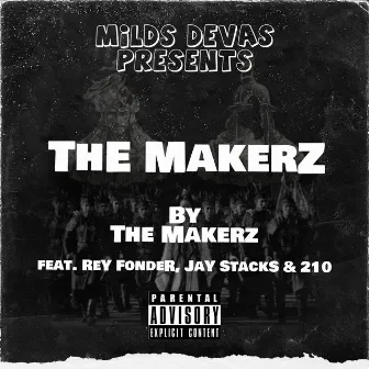 The Makerz by The Makerz