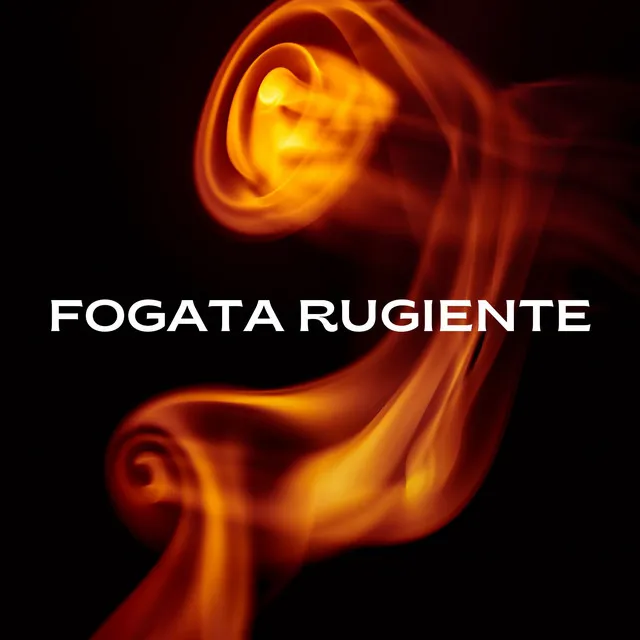 Fogata Rugiente