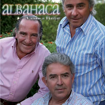 Vamos a Bailar (Deluxe Edition) by Albahaca