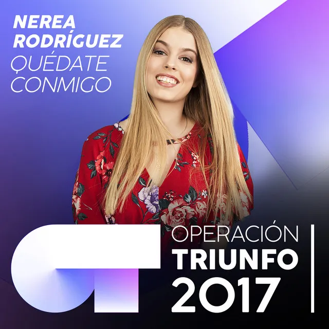 Quédate Conmigo - Operación Triunfo 2017