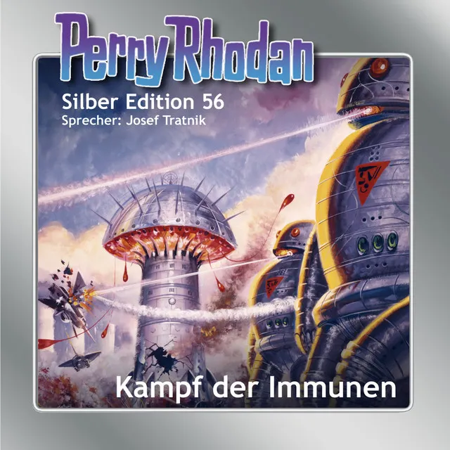 Kapitel 25 - Kampf der Immunen - Perry Rhodan - Silber Edition 56