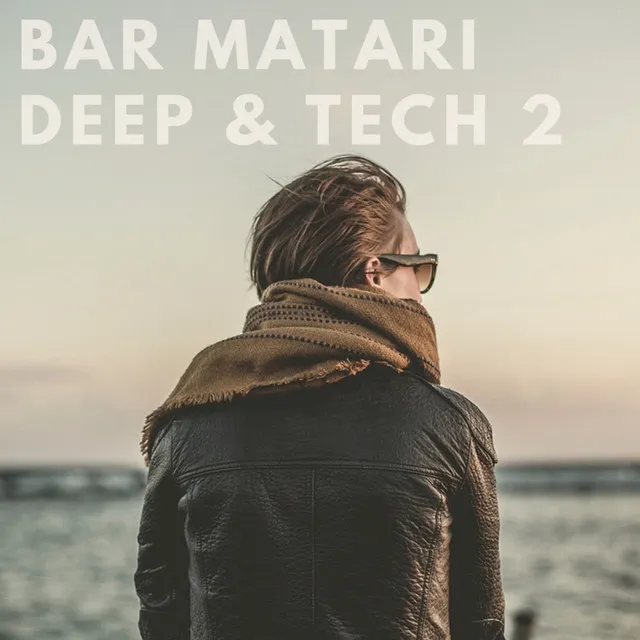 Deep & Tech 2