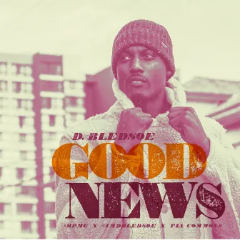 Good News by D.Bledsoe