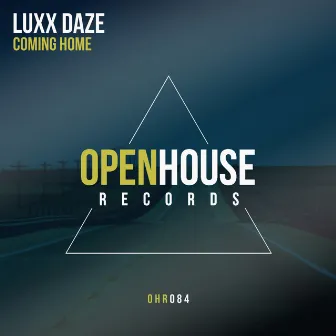 Coming Home by Luxx Daze