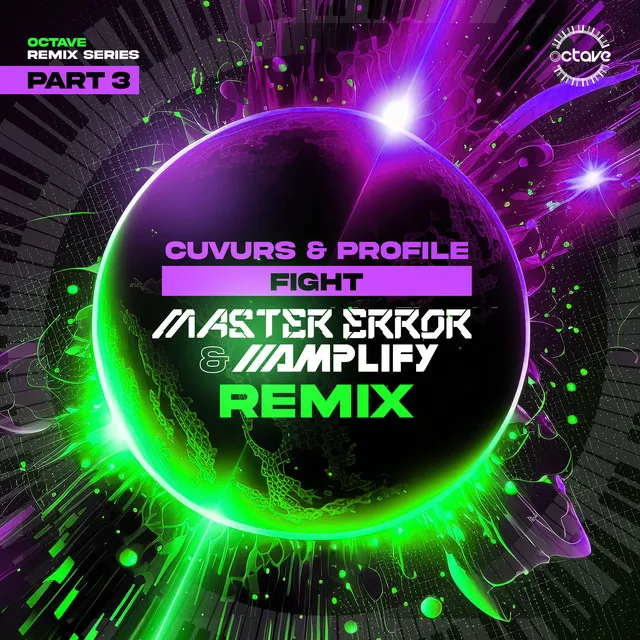 Fight - Master Error & Amplify Remix