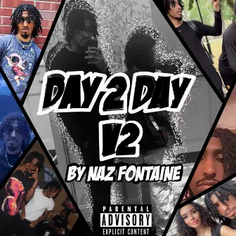 Day To Day V2 by Naz Fontaine