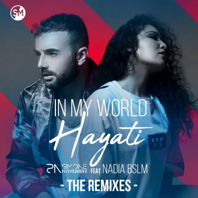 In My World Hayati - Chris Turina Remix