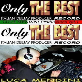 Luca Mendini Productions, Vol. 1 by Luca Mendini