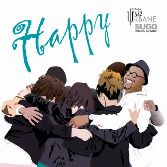 Happy by Bill Banfield's Jazz Urbane