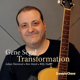 Transformation by Gene Segal