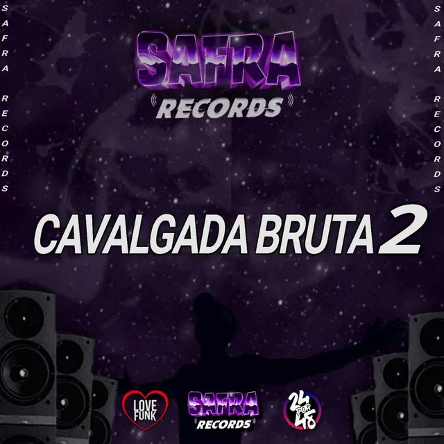 Cavalgada Bruta 2