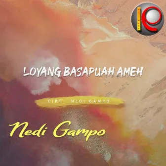 Loyang Basapuah Ameh by Nedi Gampo