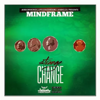 Strange Change by Mind Frame