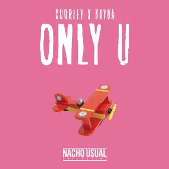 Only U by Cuurley