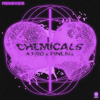 Chemicals (Remixes) by Kyro