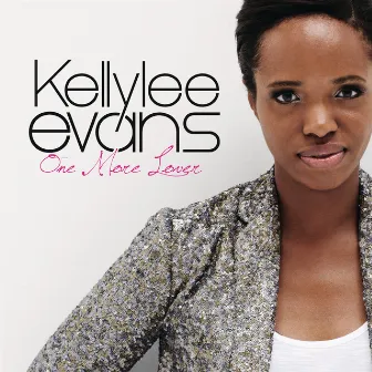 One More Lover by Kellylee Evans