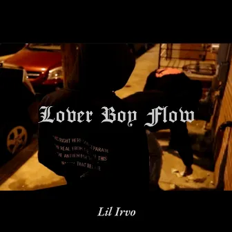 Lover Boy Flow by Irvo