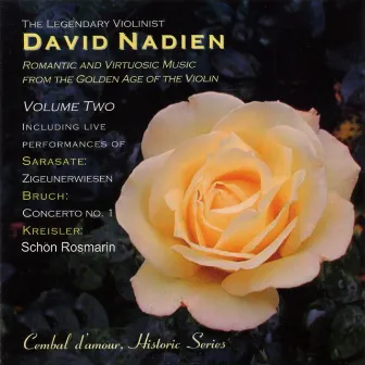 The Legendary Violinist David Nadien, Vol. 2 by David Nadien