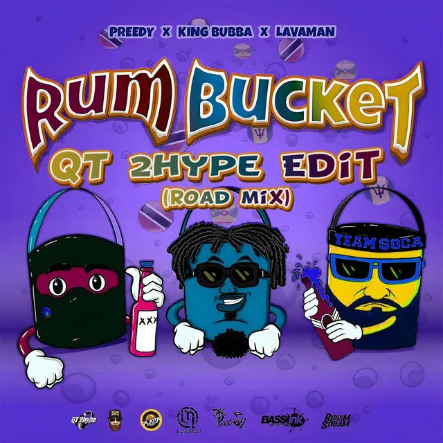 Rum Bucket "Party" (Mashup QT 2Hype Edit) [Road Mix]