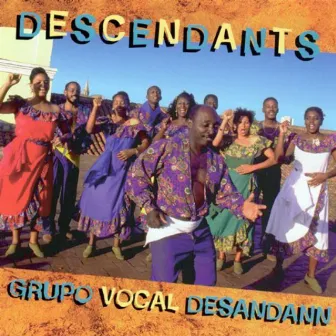 Descendants by Grupo Vocal Desandann