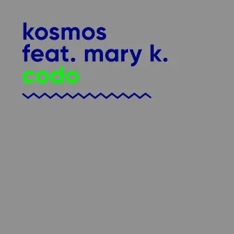 Codo by Kosmos