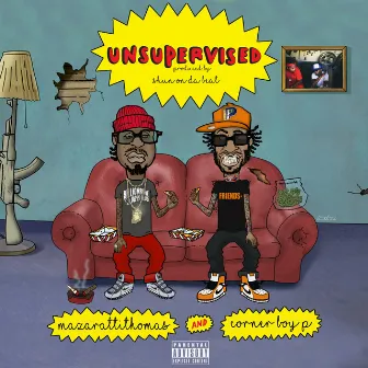 Unsupervised - EP by Corner Boy P