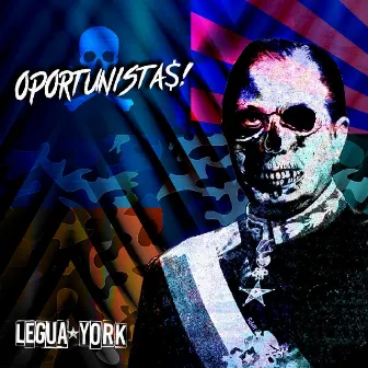 Oportunistas by Legua York