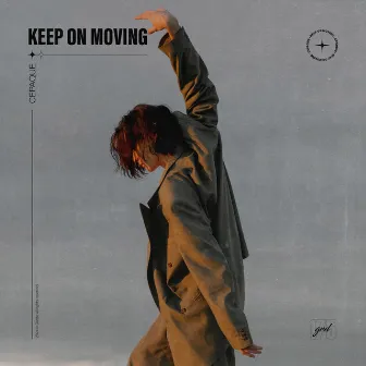 Keep On Moving by Cepaque