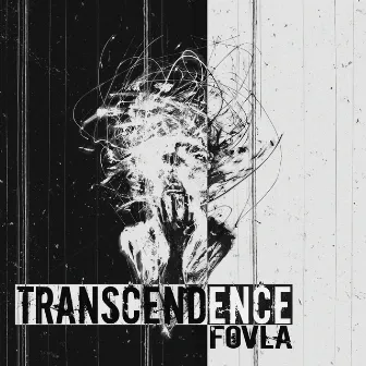 Transcendence by FOVLA