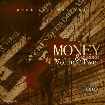 Money & Murder, Vol. 2 by Knoc City