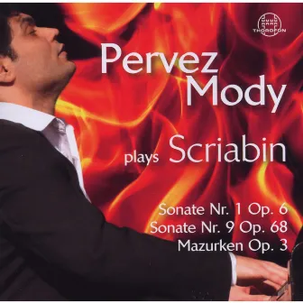 Pervez Mody Plays Scriabin (Vol. 2) by Pervez Mody