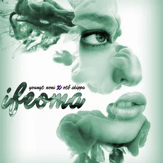 Ifeoma by YoungT Noni