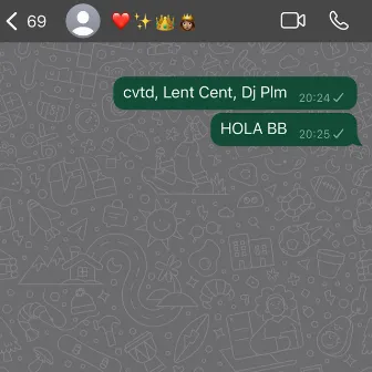 HOLA BB by Lent Cent