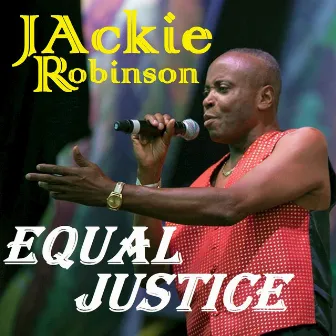 Equal Justice by Jackie Robinson