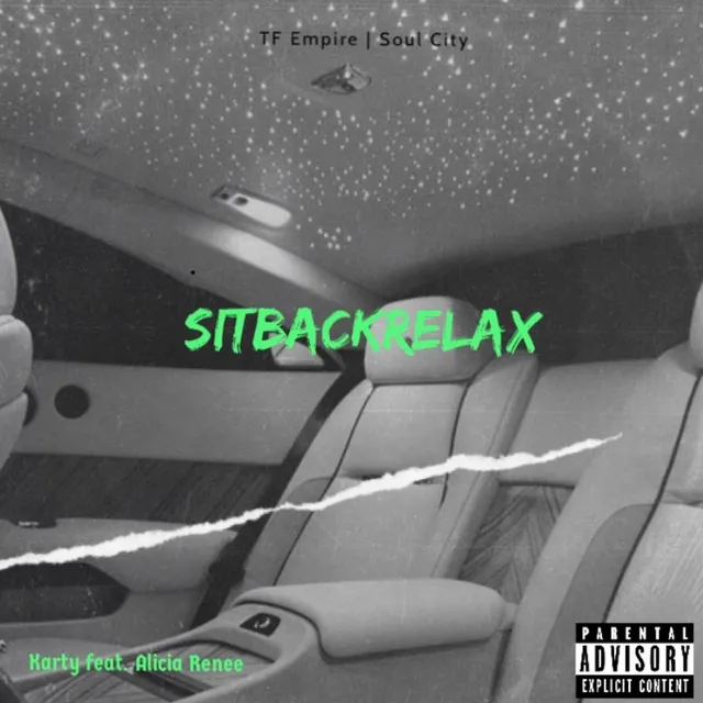 Sitbackrelax(feat) Alicia Renee