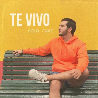 Te Vivo by Solo Javi