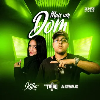 Mais um Dom by MC Killa