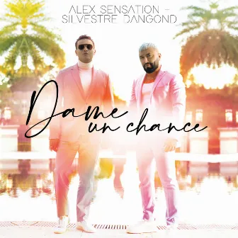 Dame Un Chance by Alex Sensation