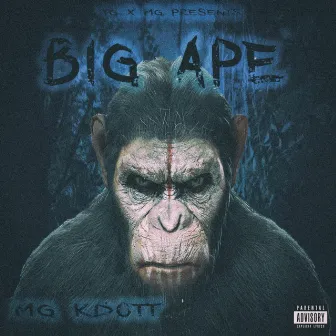 Big Ape The EP by Mg KDott