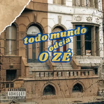 Todo Mundo Odeia Ozé by ZERO91