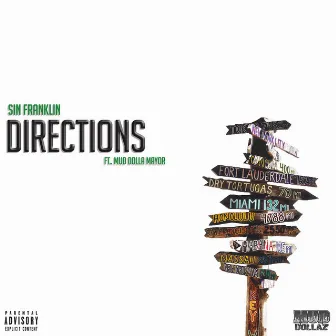 Directions (feat. Mud Dolla Mayor) - Single by Unknown Artist