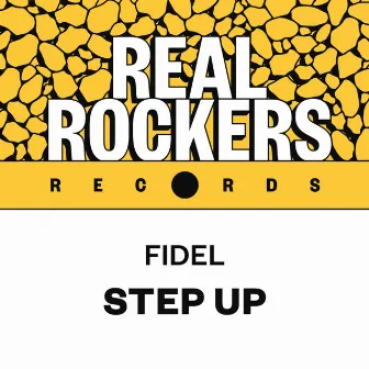 Step Up by Fidel