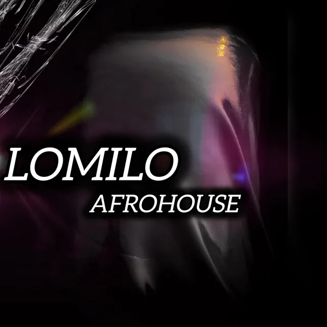 Lomilo afrohouse