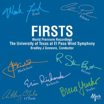 Firsts by University of Texas at El Paso Wind Symphony