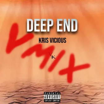 Deep End V MIX by Kris Vicious