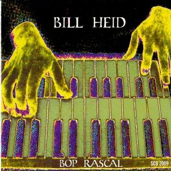 Bop Rascal by Bill Heid