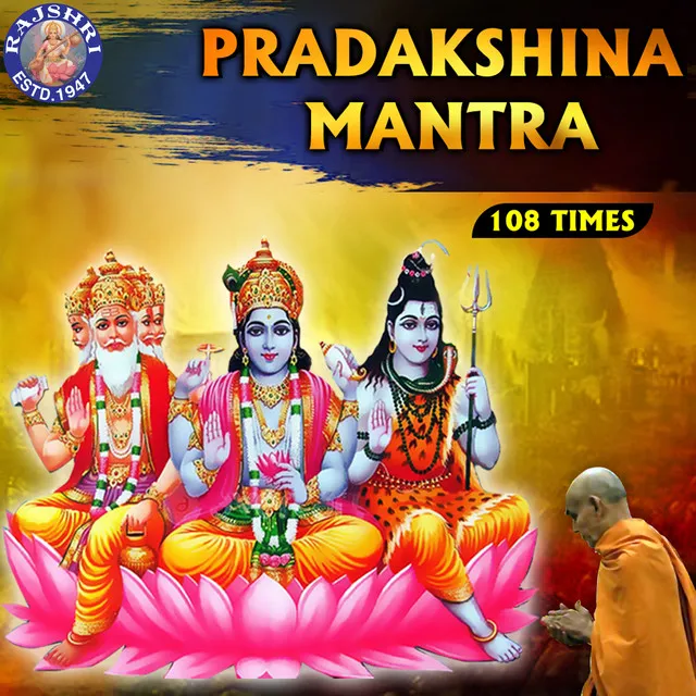 Pradakshina Mantra 108 Times