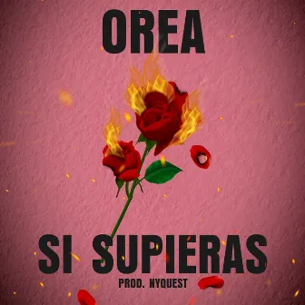 Si Supieras by Orea